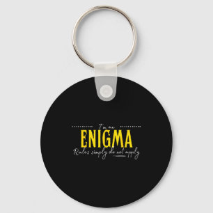 Chaveiro Enigma, As Regras Simplesmente Não Se Aplicam