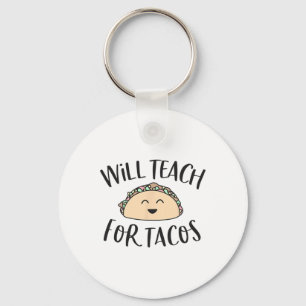 Chaveiro Ensino Para Tacos Engraçado Professor Cinco De M