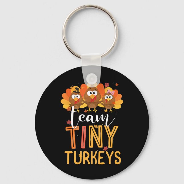 Chaveiro Equipe Tiny Turkeys Enfermeira Turquia Ação de Gra (Frente)