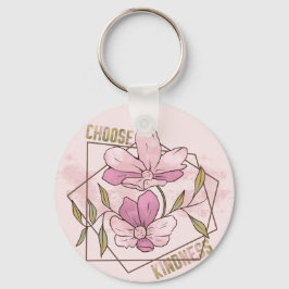 Chaveiro Escolher gentileza