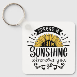 Chaveiro Espalhe um pouco de sol onde quer que vá.