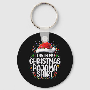 Chaveiro Esta É Minha Camisa de Pijama de Natal, Pijamas de