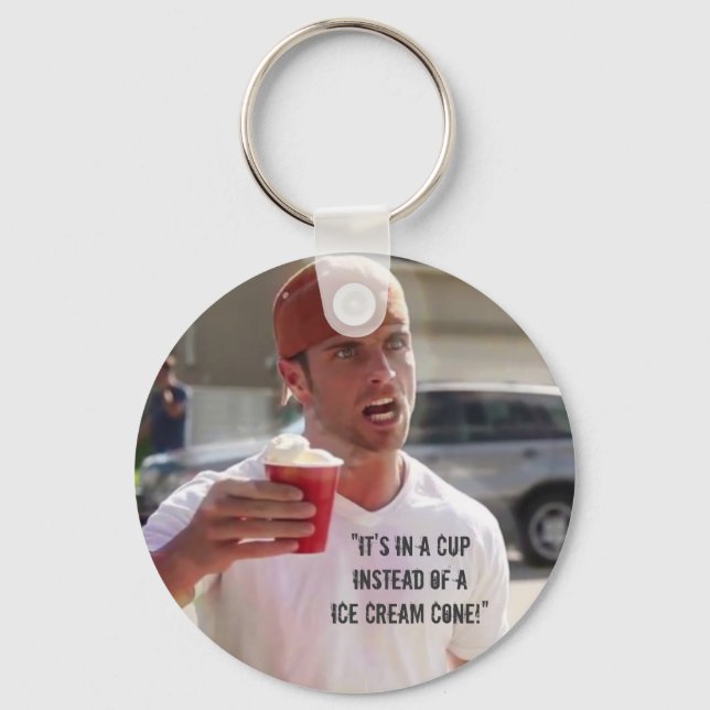 Chaveiro "Está em uma CUP em vez de um Cone Sorvete!" (Frente)