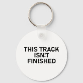 Chaveiro Esta faixa não está terminada - Design de texto br