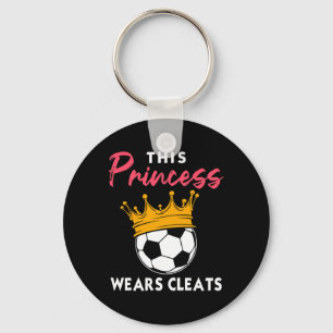 Chaveiro Esta Princesa Usa Crachás Garota de Futebol Legal