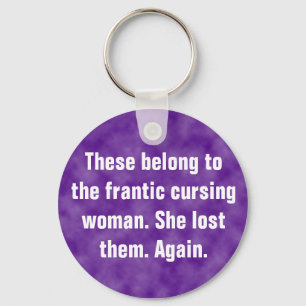 Chaveiro Estas pertencem à mulher frenética que está a amal