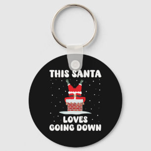 Chaveiro Este Papai noel Adora Ir Ao Engraçado Adulto De Na
