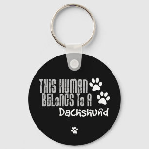 Chaveiro Este ser humano pertence a um Dachshund