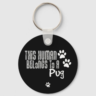 Chaveiro Este ser humano pertence a um Pug