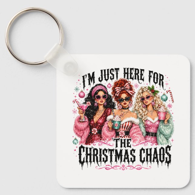 Chaveiro Estou Aqui Só Pelo Caos de Natal (Frente)