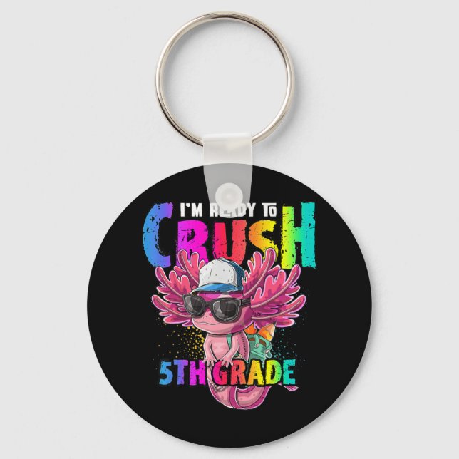 Chaveiro Estou pronto para esmagar Axolotl 5 de volta à esc (Frente)