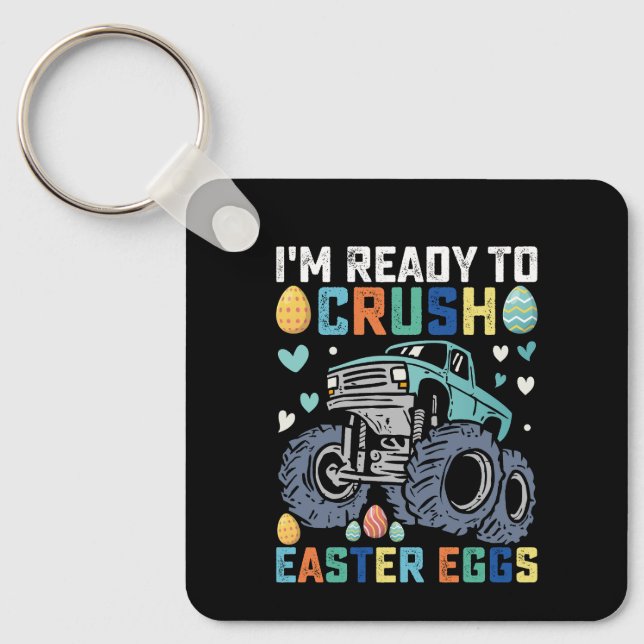 Chaveiro Estou Pronto Para Esmagar Ovos De Páscoa Caminhão  (Frente)