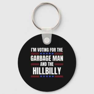 Chaveiro Estou votando no Garge Man e no Hillbilly Tru