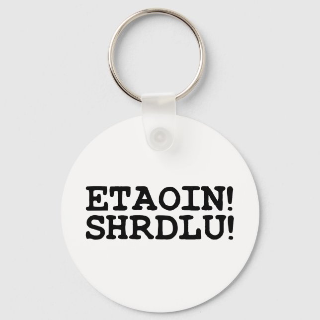 CHAVEIRO ETAOIN! SHRDLU! (Frente)