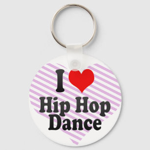 Chaveiro Eu adoro a dança do hip hop