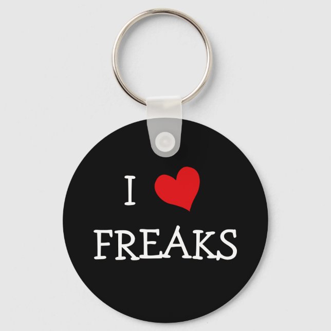 Chaveiro Eu Adoro Freaks (Frente)