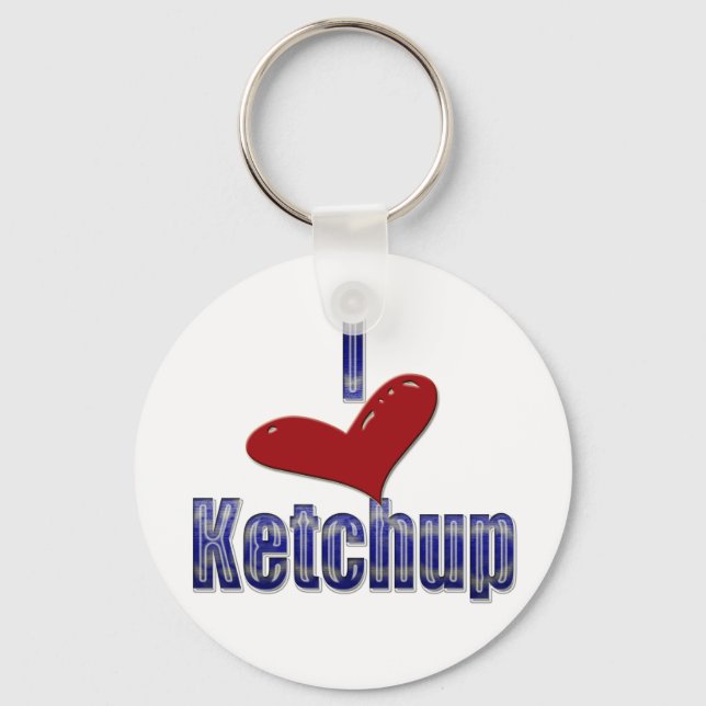 Chaveiro Eu adoro Ketchup Engraçado LOL Design (Frente)