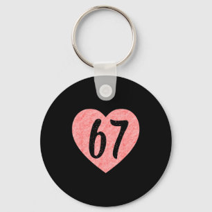 Chaveiro Eu Amo 67 Engraçado Eu Amo 67 Aniversário Para Hom