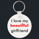 Chaveiro Eu amo minha bela namorada<br><div class="desc">Lembre-se de seu alguém especial como eles são realmente importantes. <3</div>