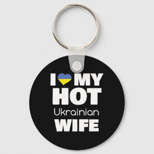 Chaveiro Eu Amo Minha Quente Esposa Ucraniana Casada Com Qu