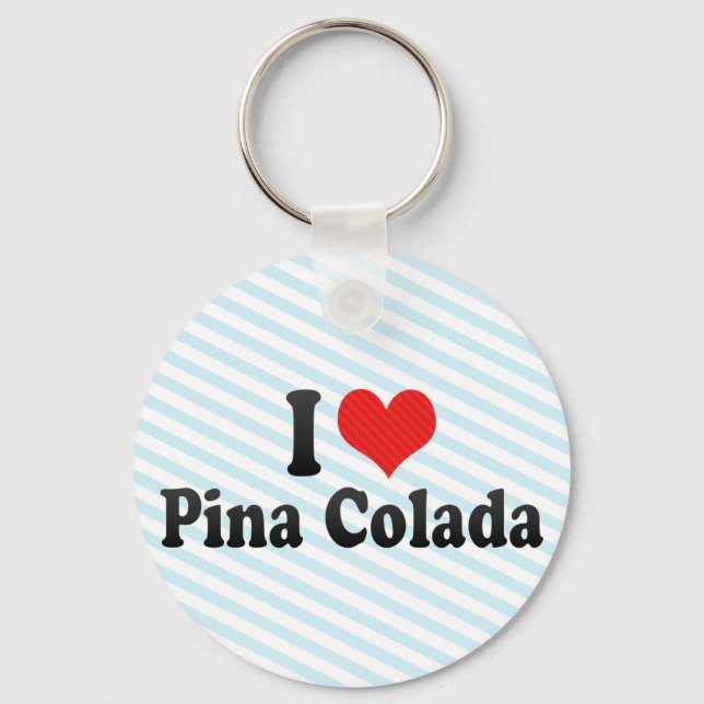 Chaveiro Eu Amo Pina Colada (Frente)