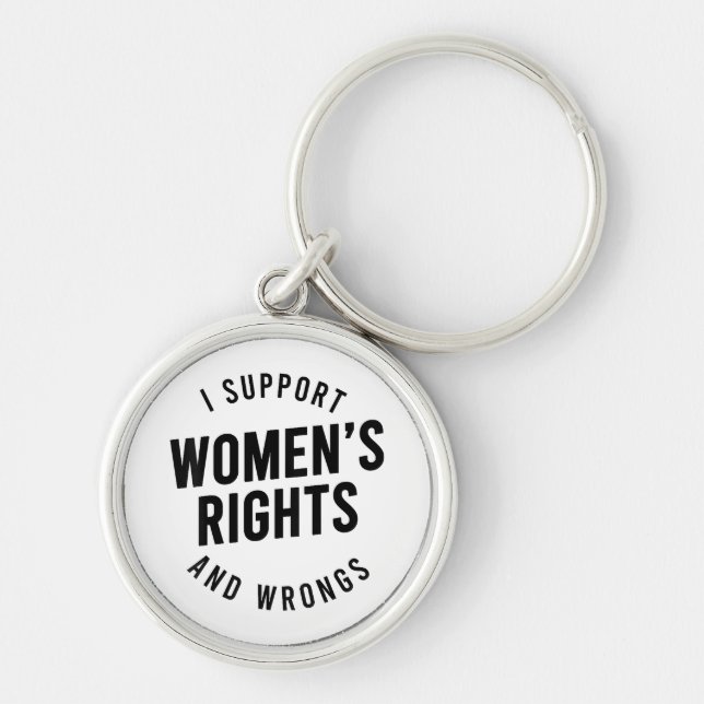 Chaveiro Eu Apoio os Direitos E ERROS das Mulheres (Frente)