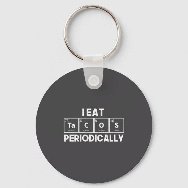 Chaveiro Eu Como Tacos Periodicamente Química Ciência Troca (Frente)