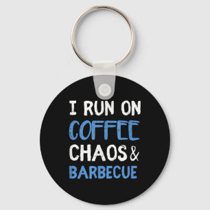 Chaveiro Eu Corro No Café Caos &amp; Barbecue Funny Churras