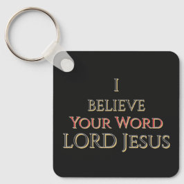 Chaveiro Eu Creio na Sua Palavra SENHOR Jesus