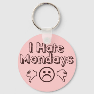 Chaveiro Eu deio segundas-feiras