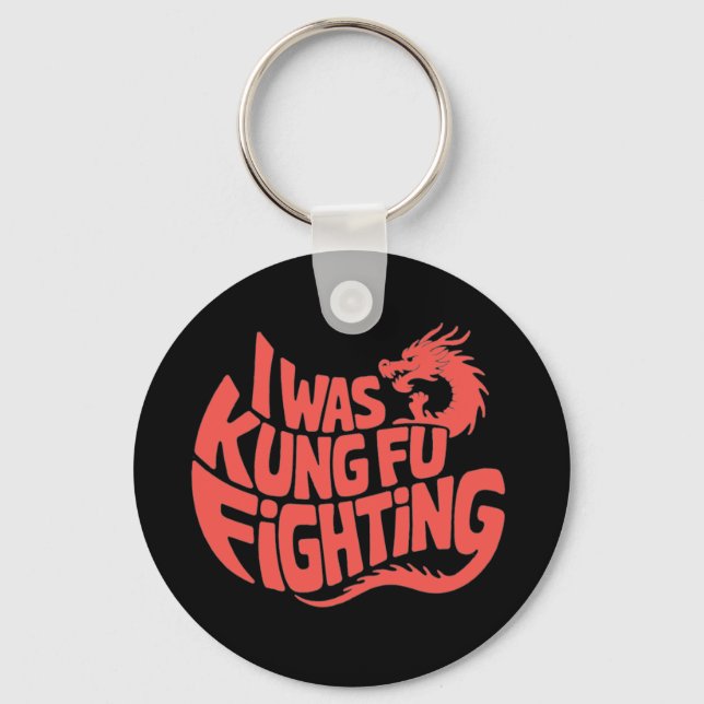 Chaveiro Eu estava lutando contra Kung Fu (Frente)