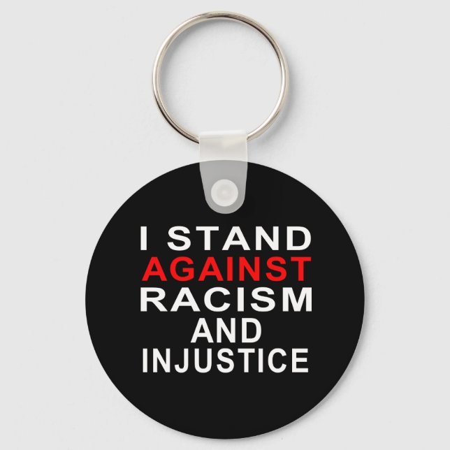 CHAVEIRO EU FICO CONTRA O RACISMO E A INJUSTIÇA 2 (Frente)