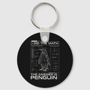 Chaveiro Eu Fiz A Matemática A Resposta É Pinguim Matemátic
