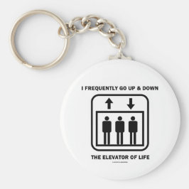 Chaveiro Eu Frequentemente Subo E Desço O Elevador Da Vida