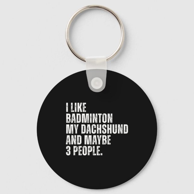 Chaveiro Eu Gosto de Amante de Badminton Proprietário de Ca (Frente)