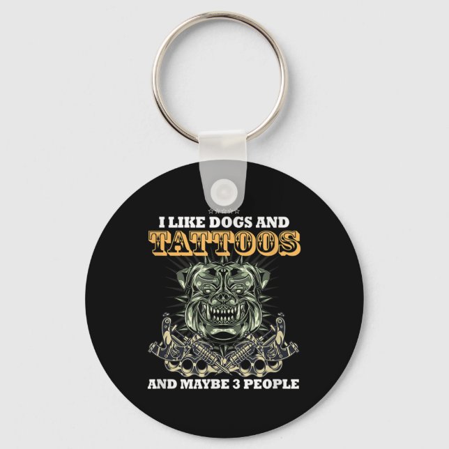 Chaveiro Eu Gosto De Cachorros E Tatuagens E Talvez 3 Pesso (Frente)