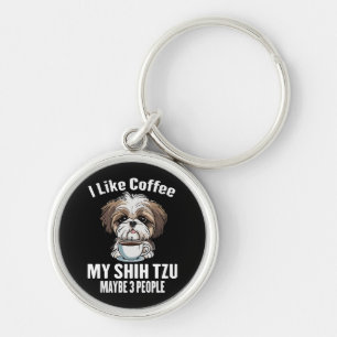 Chaveiro Eu Gosto de Café Meu Shih Tzu E Talvez 3 Pessoas E