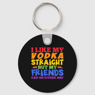Chaveiro Eu Gosto de Minha Vodca Pura Mês do Orgulho Lgbtq