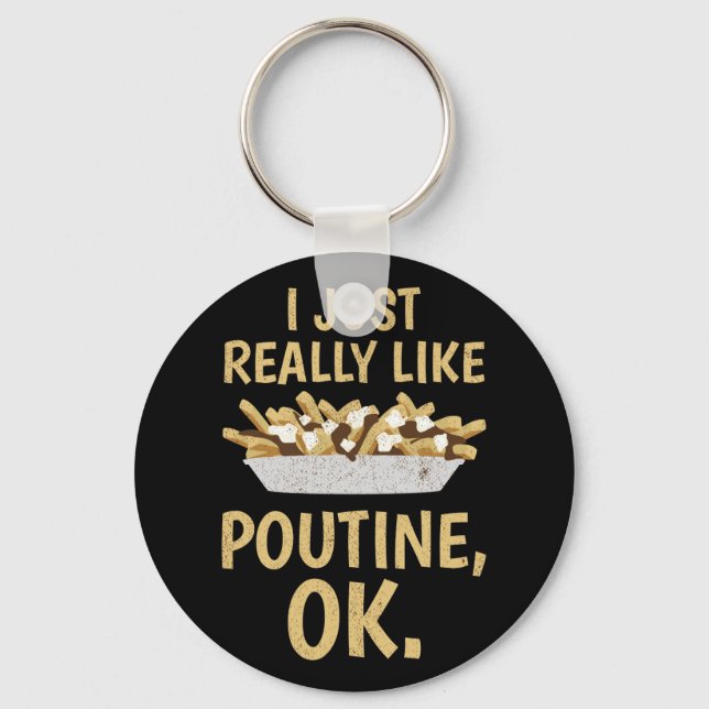 Chaveiro Eu Gosto Muito De Poutine Ok (Frente)
