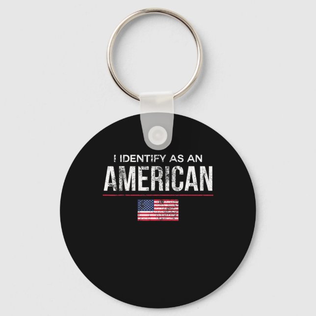 Chaveiro Eu identifico-me como um americano sem identidade  (Frente)