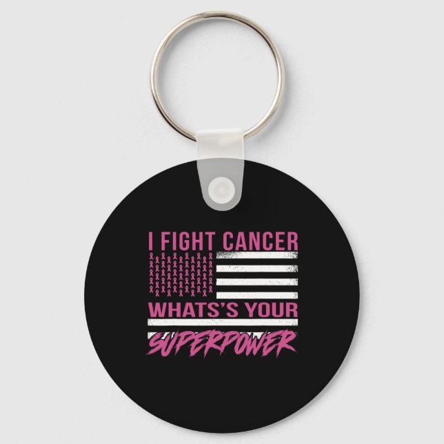 Chaveiro Eu Luto Cancer Qual é a sua superpotência (Frente)