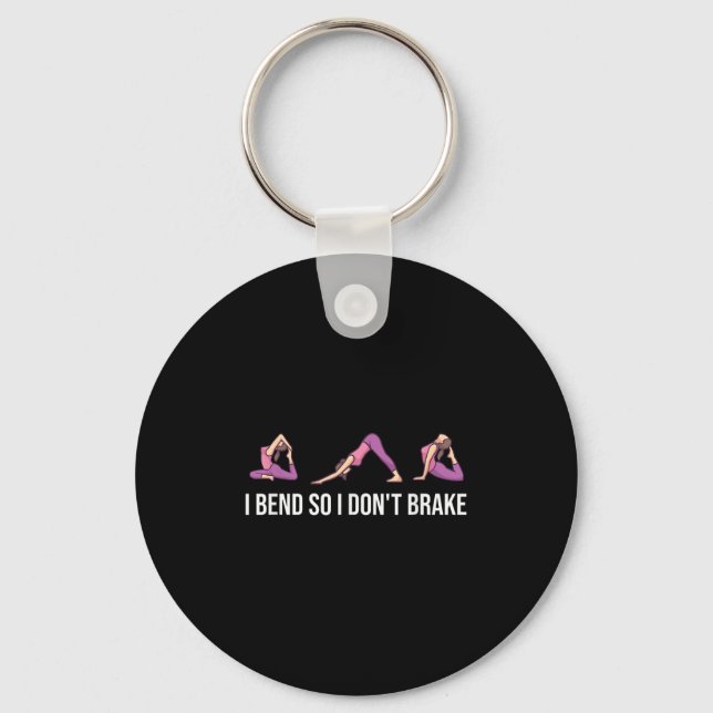 Chaveiro Eu me dobro para que eu não brinque com a Yoga eng (Frente)
