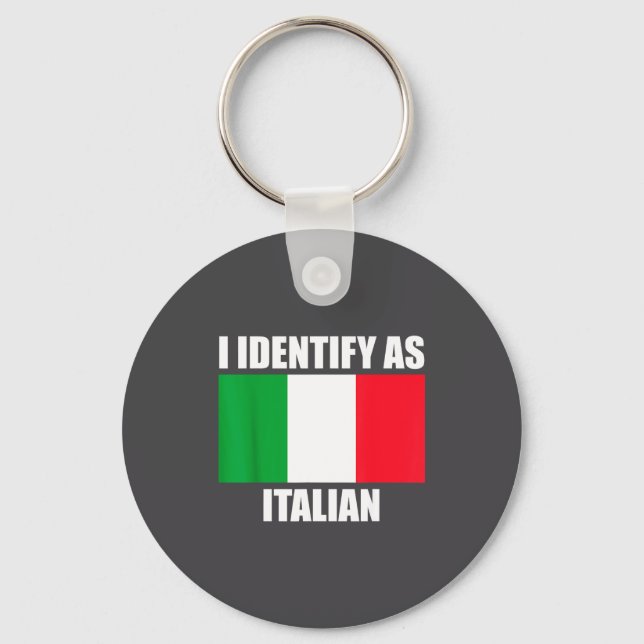 Chaveiro Eu Me Identifico Como Italiano Bandeira Divertida  (Frente)
