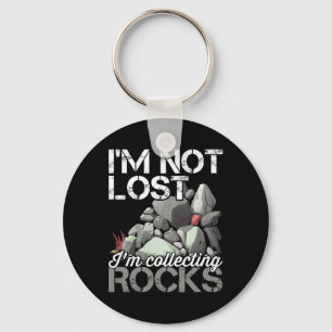 Chaveiro Eu não estou perdido coletando Rocks Geologista Ro