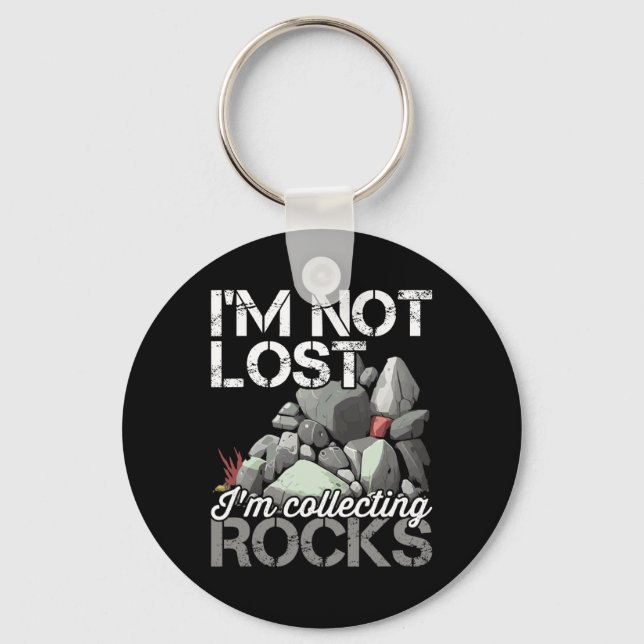 Chaveiro Eu não estou perdido coletando Rocks Geologista Ro (Frente)