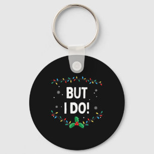 Chaveiro Eu não faço roupas de Natal iguais, mas eu faço