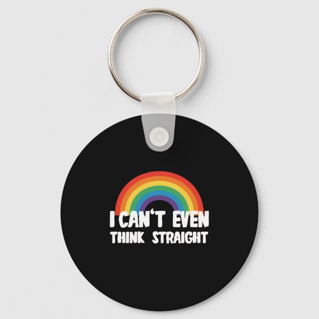 Chaveiro Eu Nem Posso Pensar Reto Engraçado Orgulho Gay (Frente)