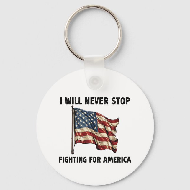 Chaveiro Eu Nunca Vou Parar De Lutar Pelo Presente American (Frente)