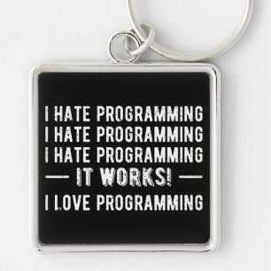 Chaveiro Eu Odeio Programação - Programador Engraçado II