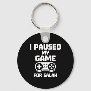 Chaveiro Eu Pausar Meu Jogo Para Salah Muçulmano Gamer Rama